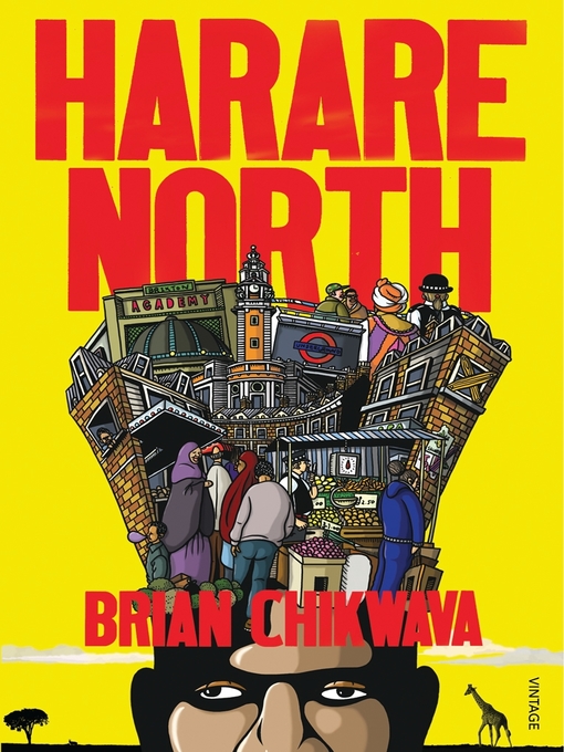 Title details for Harare North by Brian Chikwava - Available